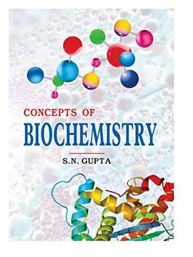 Concepts of Biochemistry